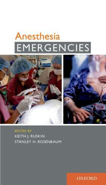 Couverture du livre « Anesthesia Emergencies » de Keith Ruskin aux éditions Oxford University Press Usa