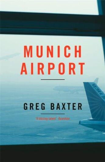 Couverture du livre « Munich Airport » de Greg Baxter aux éditions Viking Adult