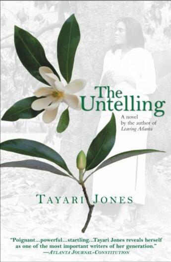 Couverture du livre « The Untelling » de Jones Tayari aux éditions Grand Central Publishing