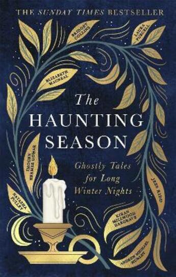 Couverture du livre « THE HAUNTING SEASON - THE INSTANT SUNDAY TIMES BESTSELLER PERFECT COMPANION FOR WINTER » de Bridget Collins et Natasha Pulley et Kiran Hargrave aux éditions Sphere