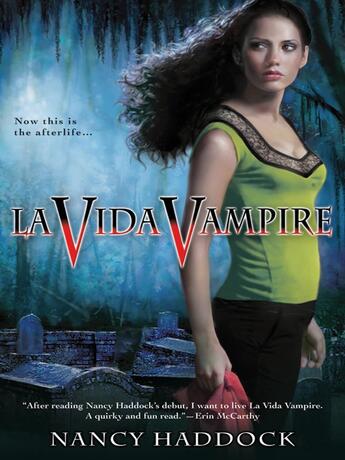 Couverture du livre « La Vida Vampire » de Haddock Nancy aux éditions Penguin Group Us
