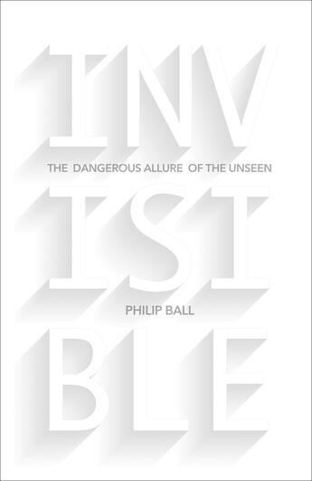 Couverture du livre « Invisible » de Ball Philip aux éditions Random House Digital