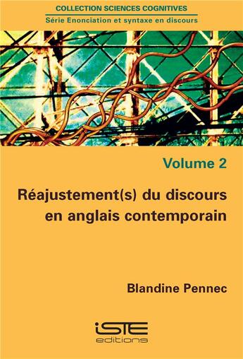 Couverture du livre « Réajustement(s) du discours en anglais contemporain » de Blandine Pennec aux éditions Iste