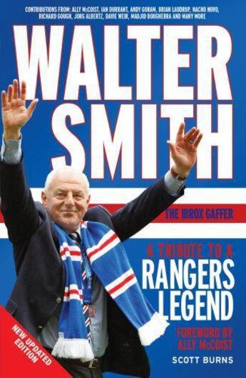 Couverture du livre « Walter Smith the Ibrox Gaffer » de Burns Scott aux éditions Black & White Publishing Digital