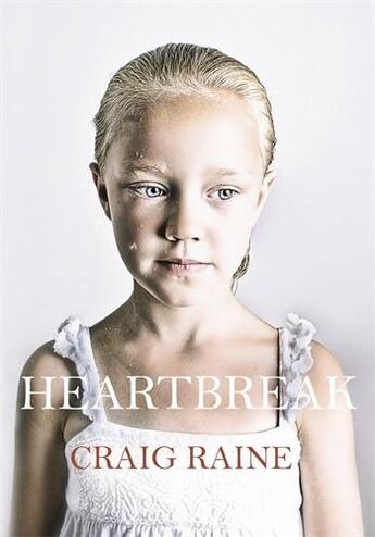 Couverture du livre « Heartbreak » de Raine Craig aux éditions Atlantic Books Digital