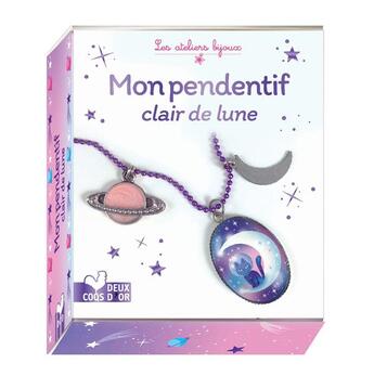 Couverture du livre « Mon pendentif clair de lune » de Mademoiselle Lupin et Ophelie Ortal aux éditions Deux Coqs D'or