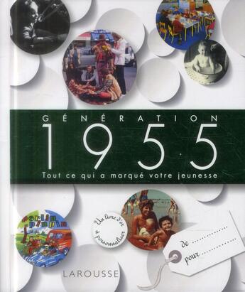 Couverture du livre « Génération 1955 » de  aux éditions Larousse