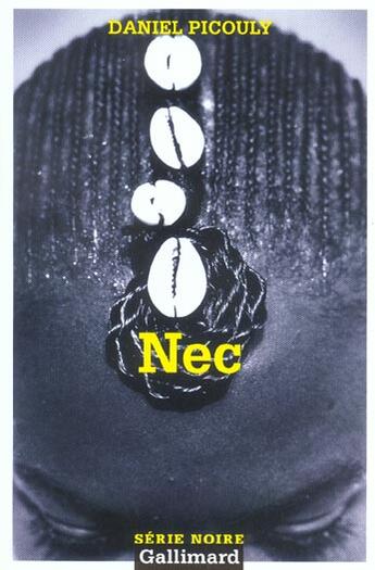 Couverture du livre « Nec » de Daniel Picouly aux éditions Gallimard