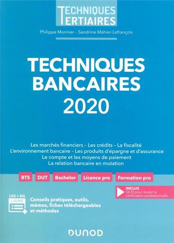 Couverture du livre « Techniques bancaires 2020 (édition 2020) » de Monnier aux éditions Dunod