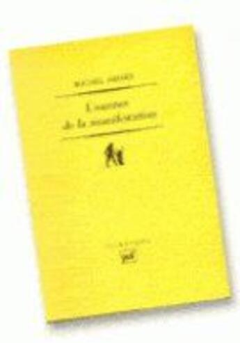 Couverture du livre « L'essence de la manifestation » de Michel Henry aux éditions Puf