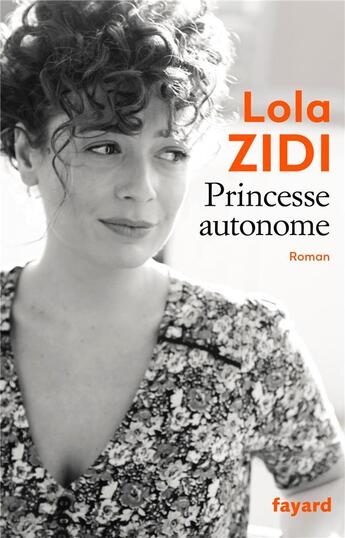 Couverture du livre « Princesse autonome » de Lola Zidi aux éditions Fayard