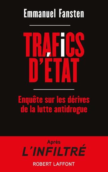 Couverture du livre « Trafics d'état » de Emmanuel Fansten aux éditions Robert Laffont