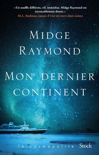 Couverture du livre « Mon dernier continent » de Midge Raymond aux éditions Stock