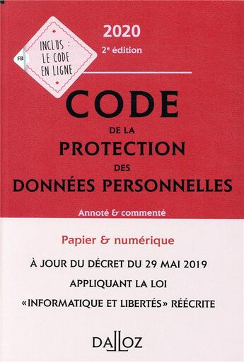 Couverture du livre « Code de la protection des données personnelles (édition 2020) » de  aux éditions Dalloz