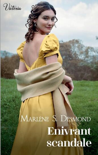 Couverture du livre « Enivrant scandale » de Marlene S. Desmond aux éditions Harlequin