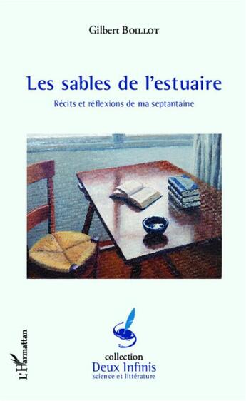 Couverture du livre « Les sables de l'estuaire » de Gilbert Boillot aux éditions L'harmattan