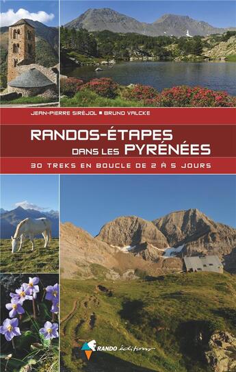 Couverture du livre « Randos-étapes dans les Pyrénées » de Jean-Pierre Sirejol aux éditions Glenat