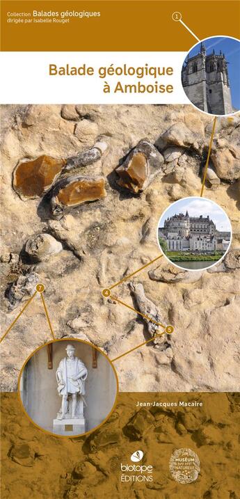 Couverture du livre « Balade geologique a amboise » de Jean-Jacques Macaire aux éditions Biotope