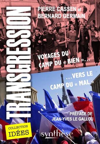 Couverture du livre « Transgression : voyages du camp du 