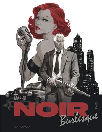 Couverture du livre « Noir burlesque Tome 2 » de Enrico Marini aux éditions Dargaud