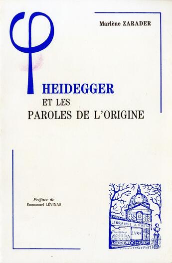 Couverture du livre « Heidegger et paroles de l'origine » de Marlene Zarader aux éditions Vrin