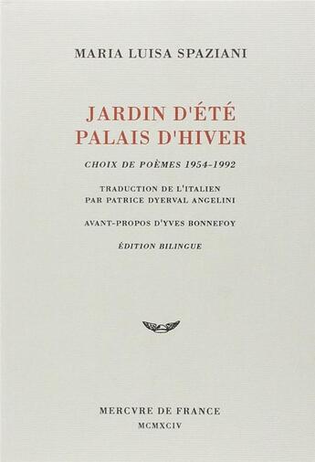 Couverture du livre « Jardin d'ete palais d'hiver(choix de poemes 1954-1992) » de Spaziani M L aux éditions Mercure De France