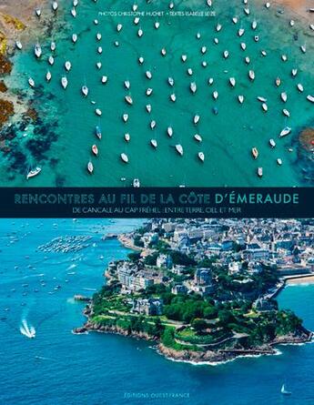 Couverture du livre « La côte d'Emeraude » de Chris Huchet aux éditions Ouest France