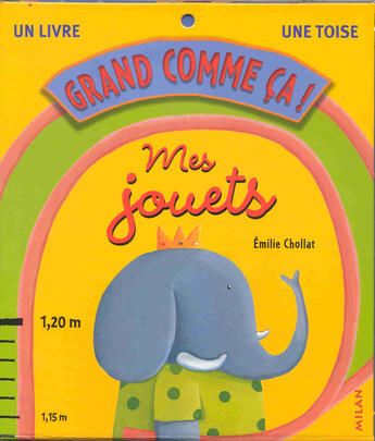 Couverture du livre « Mes Jouets » de Emilie Chollat aux éditions Milan