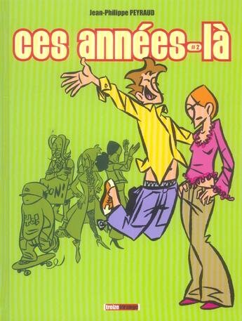 Couverture du livre « Ces années-la Tome 2 » de Peyraud aux éditions Glenat