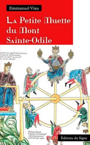 Couverture du livre « La petite muette du mont Sainte-Odile » de Emmanuel Viau aux éditions Signe