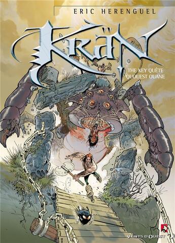 Couverture du livre « Krän le barbare Tome 8 : the key quête quouest ouane » de Eric Herenguel aux éditions Vents D'ouest