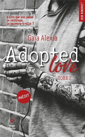 Couverture du livre « Adopted love Tome 2 » de Gaia Alexia aux éditions Hugo Poche