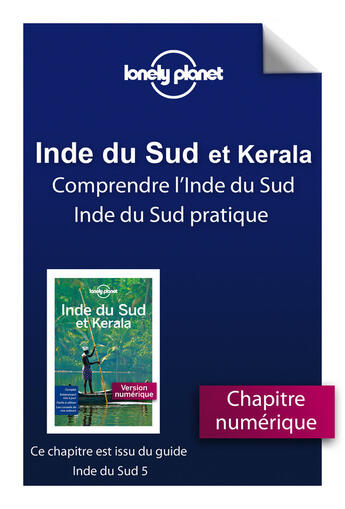 Couverture du livre « Inde du Sud et Kerala ; comprendre l'Inde du Sud et Inde du Sud pratique (5e édition) » de  aux éditions Lonely Planet France