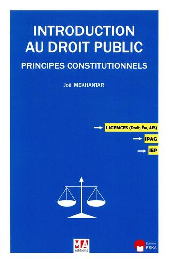 Couverture du livre « Introduction au droit public ; les principes constitutionnels » de Joel Mekhantar aux éditions Ma