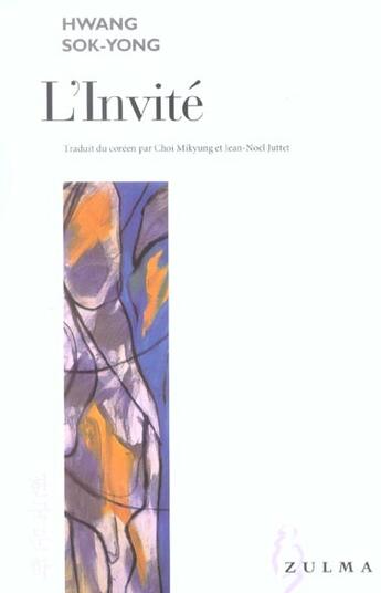 Couverture du livre « L invite » de Sok-Yong Hwang aux éditions Zulma