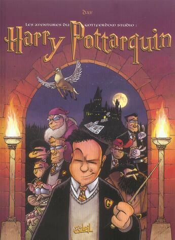 Couverture du livre « Les aventures du Gottferdom studio t.2 ; Harry Pottarquin » de Dav+Esteban aux éditions Soleil