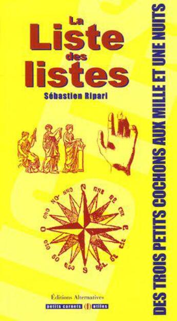 Couverture du livre « La liste des listes » de Sebastien Ripari aux éditions Alternatives