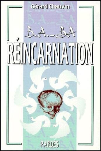 Couverture du livre « Réincarnation » de Chauvin Gerard aux éditions Pardes