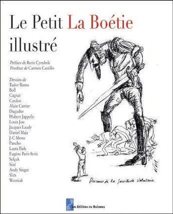 Couverture du livre « Le petit La Boétie illustré » de  aux éditions Editions Du Ruisseau