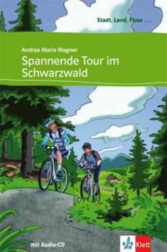 Couverture du livre « Stadt, land, fluss ; spannende tour im schwarzwald ; allemand » de  aux éditions La Maison Des Langues