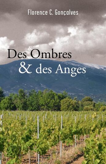 Couverture du livre « Des ombres & des anges » de Florence C. Goncalves aux éditions Librinova