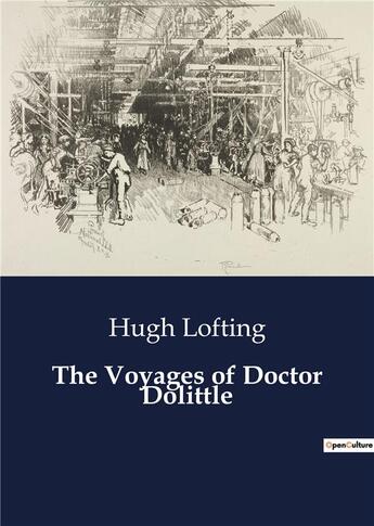 Couverture du livre « The Voyages of Doctor Dolittle » de Hugh Lofting aux éditions Culturea