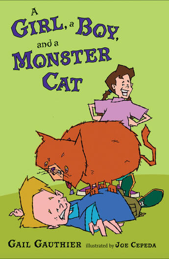 Couverture du livre « A Girl, a Boy, and a Monster Cat » de Gail Gauthier aux éditions Penguin Group Us