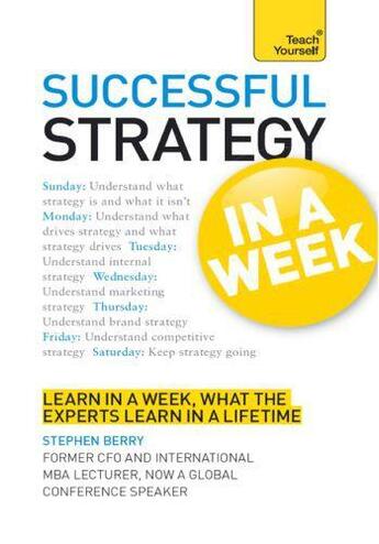 Couverture du livre « Strategy in a Week: Teach Yourself Ebook Epub » de Berry Stephen aux éditions Hodder Education Digital