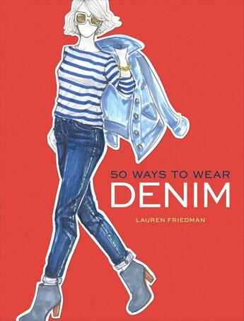 Couverture du livre « 50 Ways To Wear Denim » de Lauren Friedmann aux éditions Chronicle Books