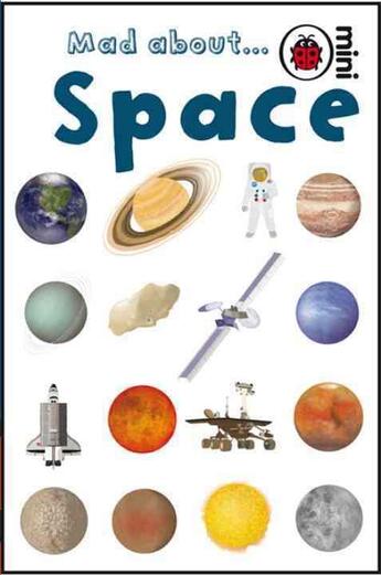 Couverture du livre « Mad about space » de Ladybird aux éditions Ladybird