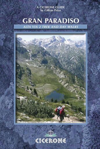 Couverture du livre « Gran paradiso » de Gillian Price aux éditions Cicerone Press