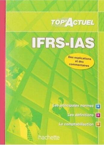 Couverture du livre « Top'actuel : IFRS / IAS (édition 2010/2011) » de M. Helou et M. Haranger aux éditions Hachette Education