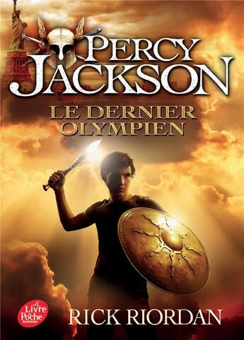 Couverture du livre « Percy Jackson t.5 : le dernier olympien » de Rick Riordan aux éditions Le Livre De Poche Jeunesse