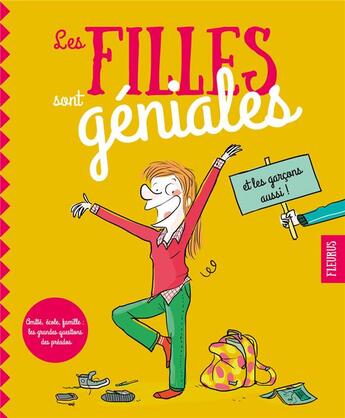 Couverture du livre « Les filles sont géniales ! (et les garçons aussi) » de Charlotte Grossetete et Zelda Zonk aux éditions Fleurus